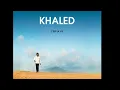 Cheb Khaled - Ana Aachek  -  ♥انا عاشق 2012♥