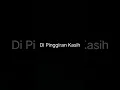 Download Lagu Di Pinggiran Kasih - Fairuzneezan (Lagu Brunei)