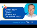 Python Scripts Cisco Secure Firewall Management Center Bulk Import