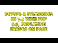 DevOps SysAdmins IIS 7 5 with PHP 5 3 displaying errors on page