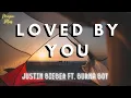 Download Lagu Justin Bieber - Loved By You (Lyrics) ft. Burna Boy