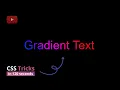 Create a Text Gradient in CSS - CSS Tricks