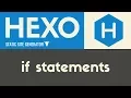 If Statements Hexo - Static Site Tutorial Tutorial 15