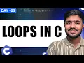 Loops in 1 C Programming Day 3 Complete C Course