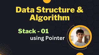 09 Stack using Pointer Part 01 code implementation in C Bangla tutorial