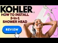 Kohler Multifunction Shower Head How To Install DIY