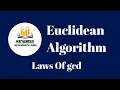 Calculation Of GCD Euclidean Algorithm Laws Of gcd