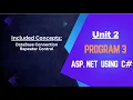 Unit 2 Program 3 ASP NET using C