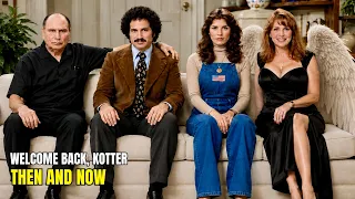 Welcome Back Kotter 1975 Cast Then and Now What Really Happened to Them