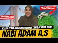 Download Lagu AWAL KISAH MANUSIA PERTAMA DI MUKA BUMI INI - NABI ADAM A.S