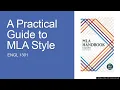 A Practical Guide to MLA Style