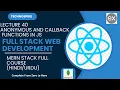 Lecture 40 Mastering Full Stack Web Development Anonymous Callback Functions in Js 2025