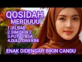 QOSIDAH MERDU❤🎶 ENAK DIDENGAR DAN BIKIN CANDU‼️