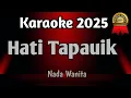 Download Lagu Karaoke Hati Tapauik - Eno Viola  (Denai mancubo bamain api)