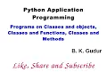 Python Programs on Classes and Objects Classes and Functions Classes and Methods