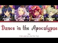 Download Lagu 「 ES! 」Dance in the Apocalypse - Eden [KAN/ROM/ENG]