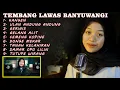 Download Lagu LAGU LAWAS BANYUWANGI HITS