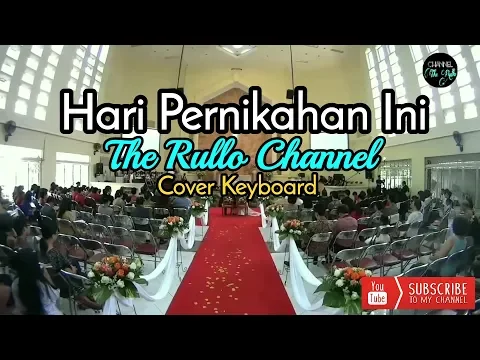 Download MP3 HARI PERNIKAHAN INI COVER KEYBOARD BY THE RULLO CHANNEL