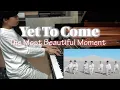 Download Lagu BTS (방탄소년단) - Yet To Come (The Most Beautiful Moment) (piano cover)