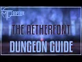 The Aetherfont Dungeon Guide - FFXIV 6 4