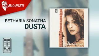 Download Betharia Sonatha - Dusta (Official Karaoke Video) MP3