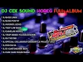 Download Lagu DJ CEK SOUND HOREG GLERR FULL ALBUM TERBARU 2022 - DJ HOREG FULL ALBUM - DJ Close your eyes