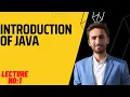 Introduction to Java LECTURE NO 1 Urdu Hindi What is Java History of Java