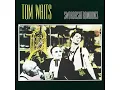 Tom Waits - "Underground"