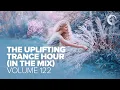 Download Lagu Support from Raz Nitzan  -  UPLIFTING TRANCE HOUR IN THE MIX VOL. 122 [FULL SET]