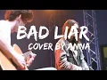 Imagine Dragons - Bad Liar Cover By Anna Hamilton|Acoustic (Lyrics)