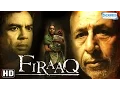 Download Lagu Firaaq {HD} - Naseeruddin Shah - Paresh Rawal - Deepti Naval - Best Hindi Film- (With Eng Subtitles) MP3