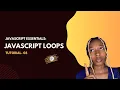 JavaScript Loops for Beginners Master for while and do while Loops