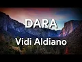 Download Lagu Vidi Aldiano - Dara ( Lirik Video )