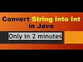 Convert String into Int in java