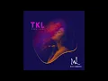 TKL (Teka Lang) Official Audio