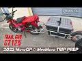 Download Lagu 2025 MotoGP // Day 1: Honda CT125 and KipMoto trailer roadtrip prep