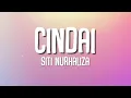 Download Lagu Siti Nurhaliza - Cindai (Lirik)