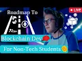 Blockchain Developer Roadmap for Non-Tech Background People Code Eater Hindi mysirgdotcom