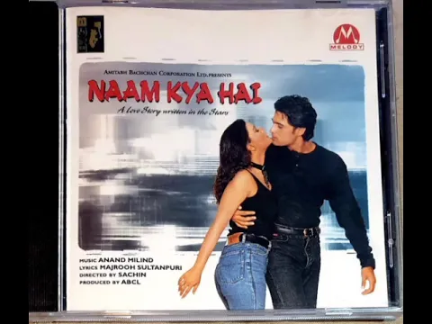 Download MP3 Naam Kya Hai Song Udit Narayan & Alka Yagnik, Naam Kya Hai(1996)Unreleased Movie