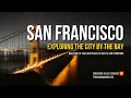 Best Time Places to Visit in San Francisco Ultimate Travel Guide