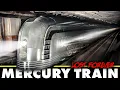 Lagu The Mercury Train: America’s Forgotten Streamliner