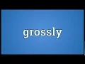 Grossly Meaning Wordogram