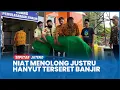 Lagu Korban Hanyut saat Tolong Pemotor Lain Ditemukan Meninggal, Jasad Terbawa Sampai Sungai Gung Tegal