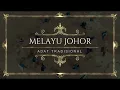 Download Lagu BUDAYA TRADISIONAL MELAYU JOHOR