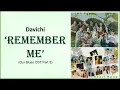 Davichi – 'Remember Me' (Our Blues OST Part. 5)  Romanized