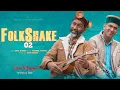 Download Lagu Folkshake 02 || Latest Pahadi Mashup 2021 || Gopal Sharma || Rajendra Acharya || Raag Studios