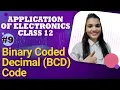 Binary Coded Decimal BCD Code - Number System