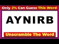 Guess The Correct Word Unscramble the 6 Letter Word - Guess the Word Challenge 89