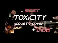 Lagu System Of A Down - Toxicity Acoustic Guitar Cover +TABS