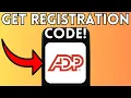 New How To Get ADP Registration Code Full Guide 2025